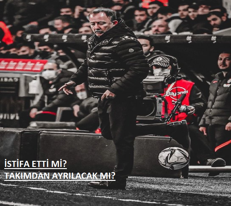Sergen Yalçın istifa etti mi? Taraftar gitmesini istiyor mu?