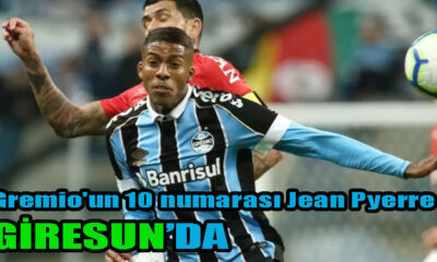 Gremio'un 10 numarası Jean Pyerre Giresunspor'a transfer oldu!