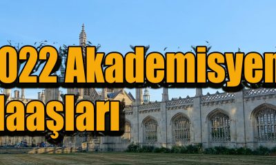 2022 Akademisyen Maaşları
