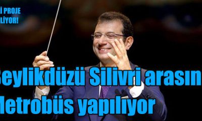 Beylikdüzü Silivri arasına Metrobüs yapılıyor