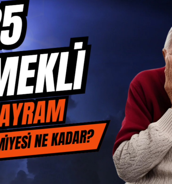 Emekli Bayram İkramiyesi 2025
