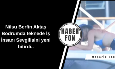Nilsu Berfin Aktaş Bodrum’da Sevgilisiyle Tatilde Görüntülendi