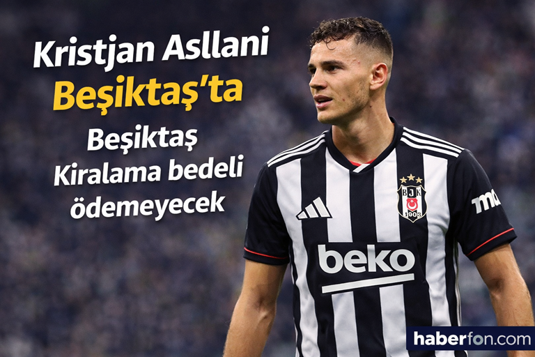 Beşiktaş’ta Orta Sahaya Takviye: Kristjan Asllani Bu Gece İstanbul’a Geliyor