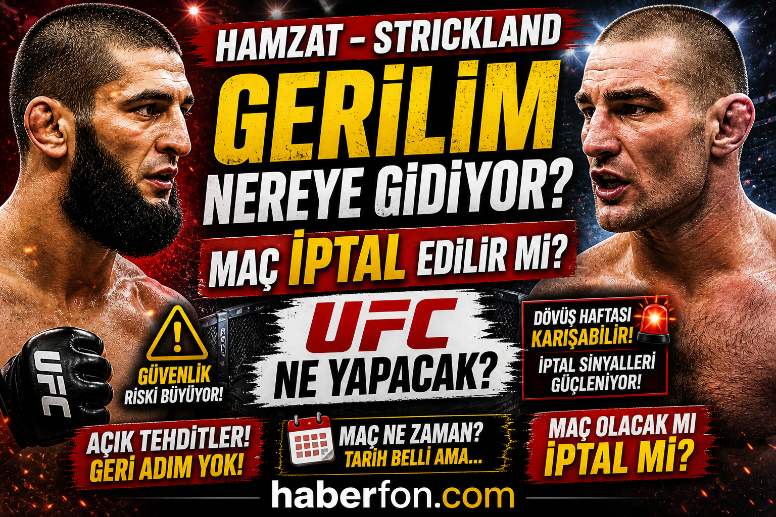 Hamzat – Strickland Gerilimi Nereye Gidiyor? Maç İptal Edilir mi, UFC Ne Yapacak?