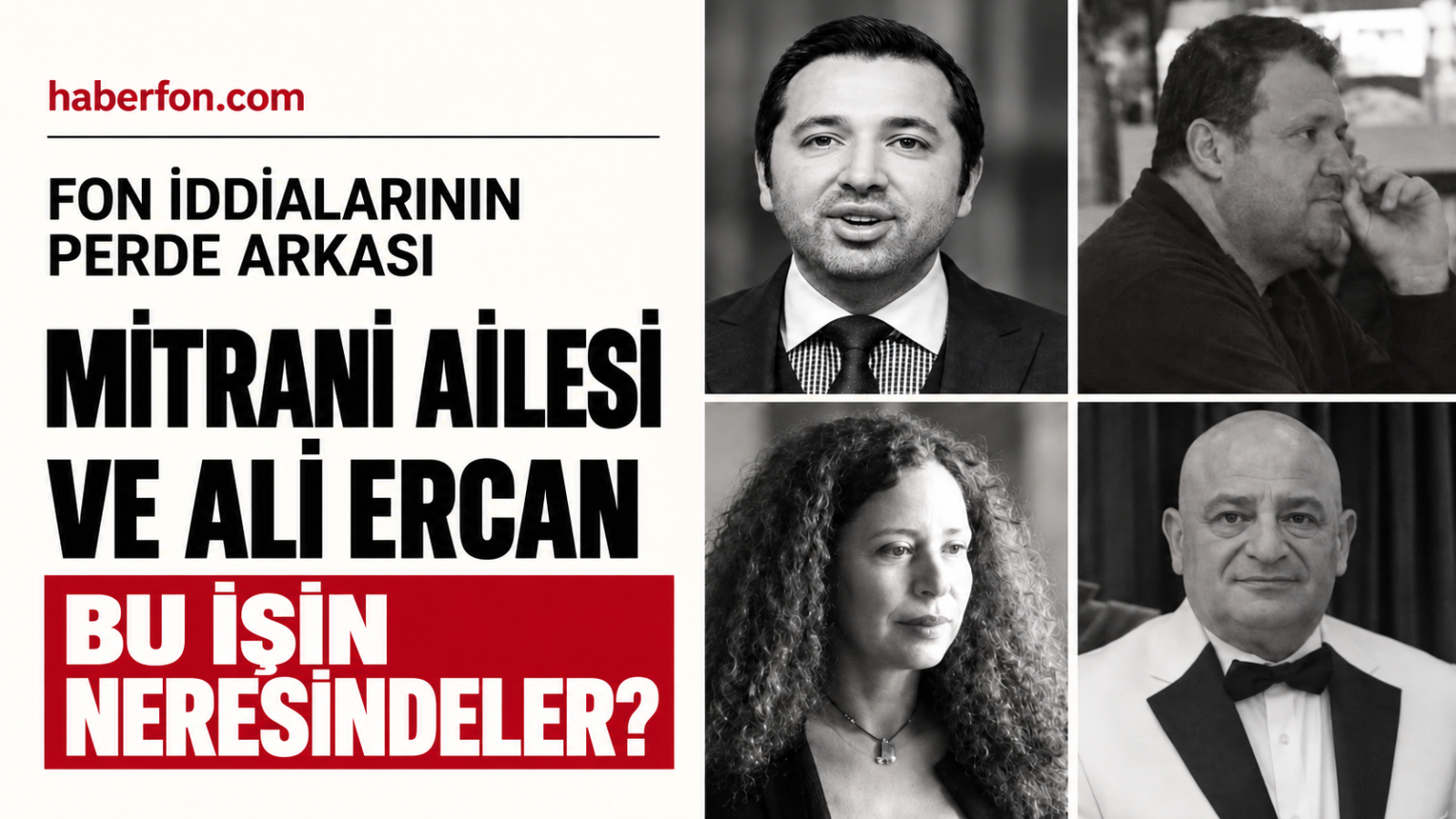 Fon Dolandırıcılığın 'da Mitrani ve Ali Ercan bağlantısı