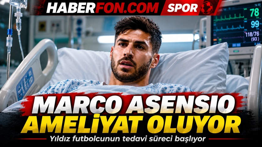 Marco Asensio Ameliyat olacak mı, Sezonu kapattı mı?