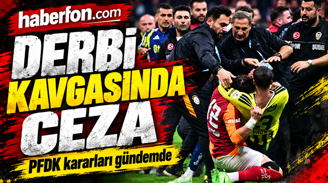 Derbi kavgasında ceza hesabı: Kerem’e 3, Abdülkerim’e 10, Brown’a 7 maç mı?